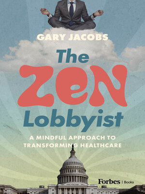 cover image of The Zen Lobbyist